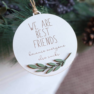 Best Friends Holiday Ornament